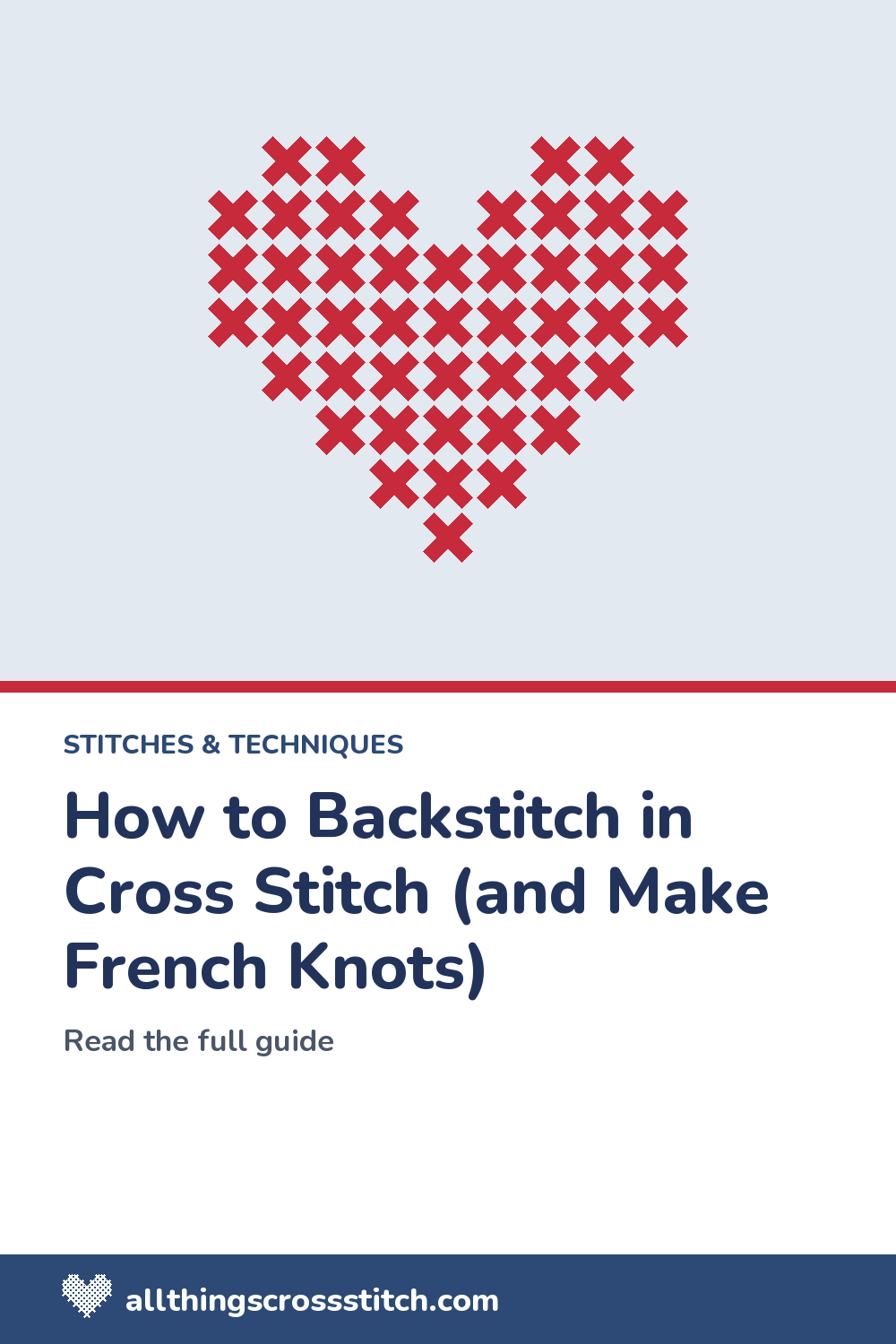 How to Backstitch in Cross Stitch (and Make French Knots)